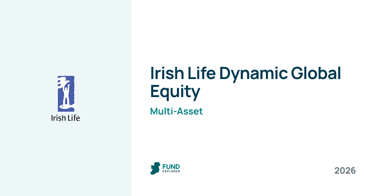 Dynamic Global Eq Life Dec pension fund by Irish Life — National Pension Helpline
