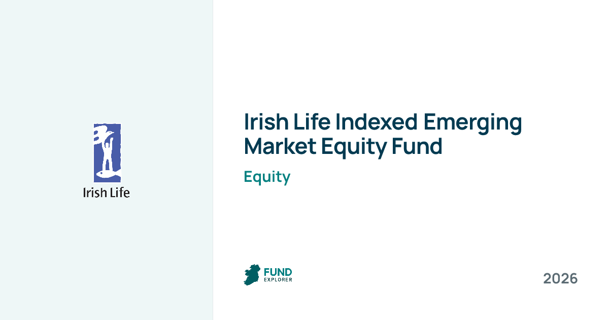 Indexed Emerging Market Equity Fund Series H pension fund by Irish Life — National Pension Helpline