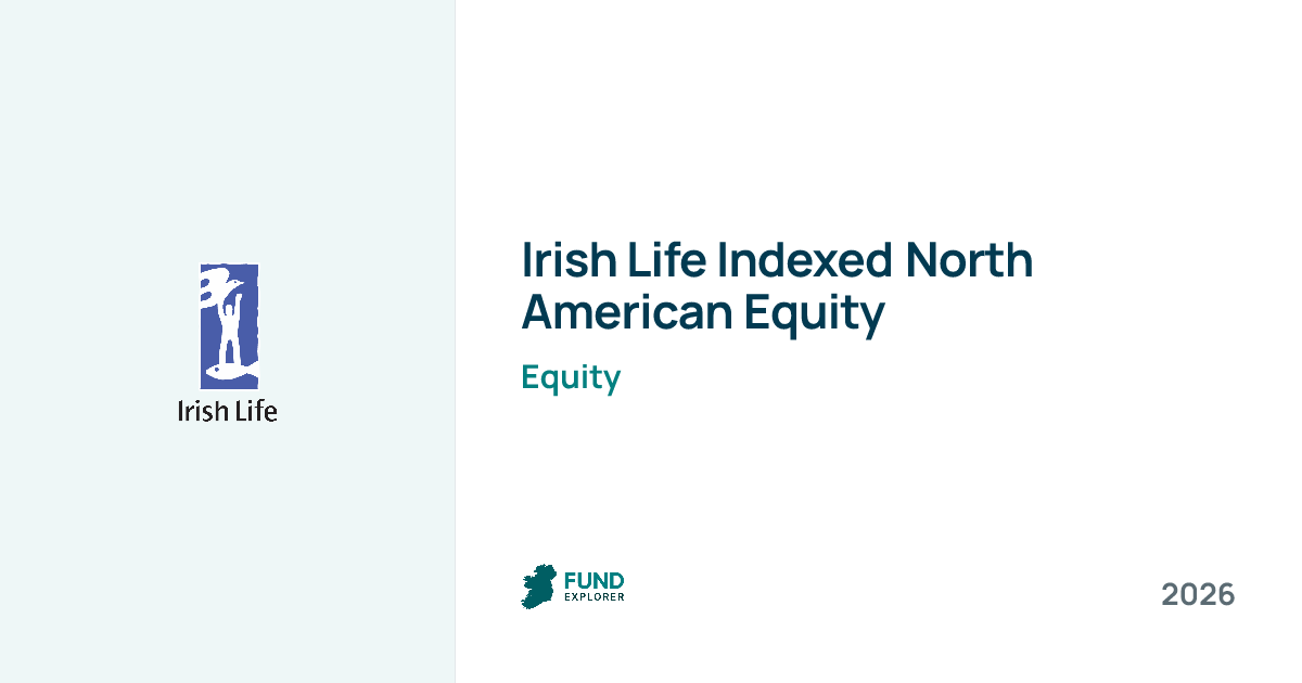 Indexed North American Equity pension fund by Irish Life — National Pension Helpline