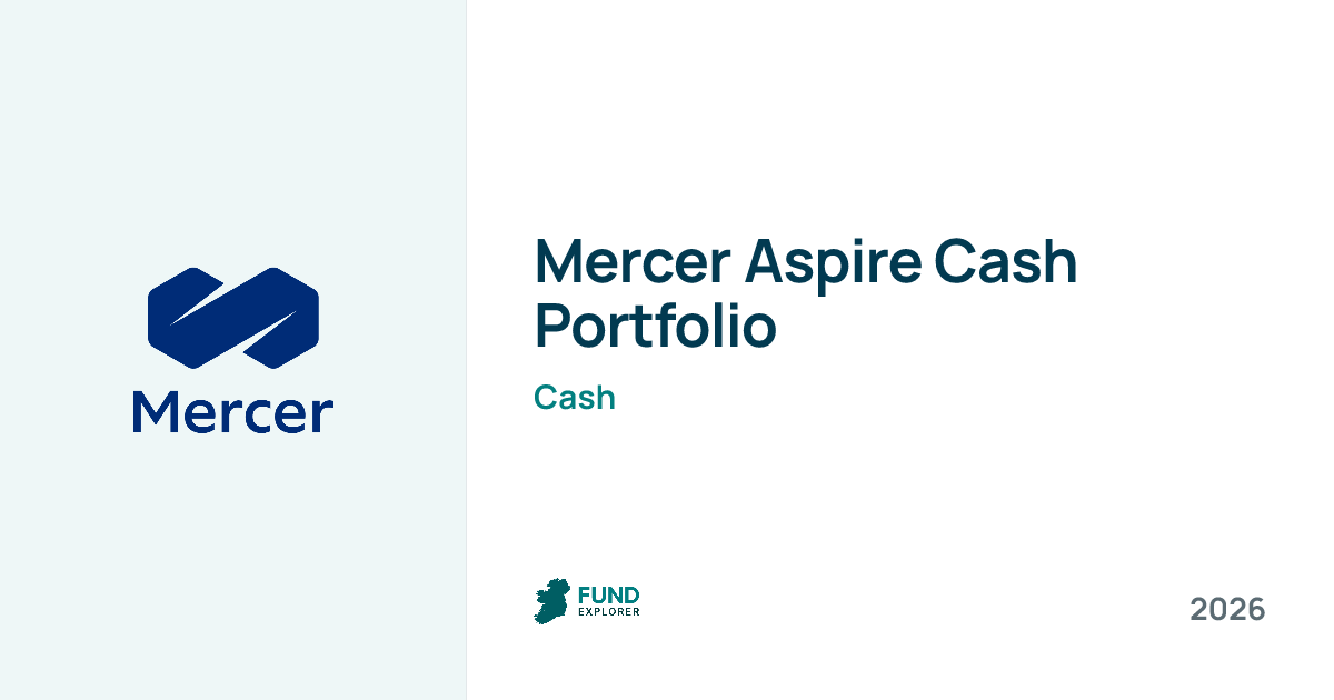 Cash Portfolio 0 pension fund by Mercer Aspire — National Pension Helpline