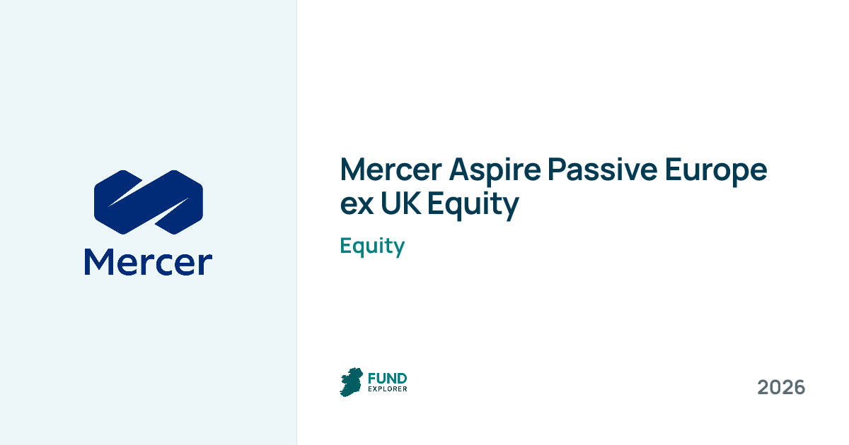 Passive Europe Ex Uk Equity pension fund by Mercer Aspire — National Pension Helpline