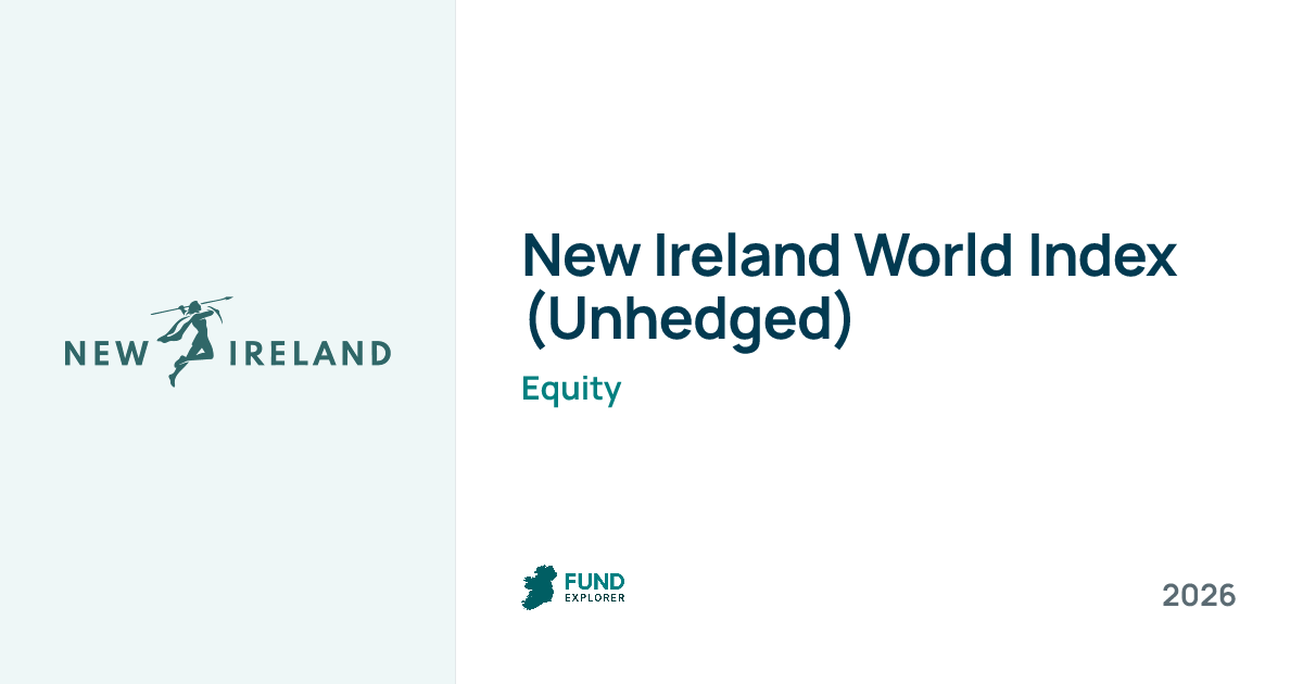 World Index Unhedged pension fund by New Ireland — National Pension Helpline