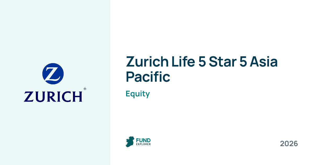 5 Star 5 Asia Pacific G pension fund by Zurich Life — National Pension Helpline
