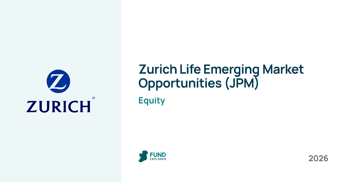 Emerging Market Opp Jpm pension fund by Zurich Life — National Pension Helpline