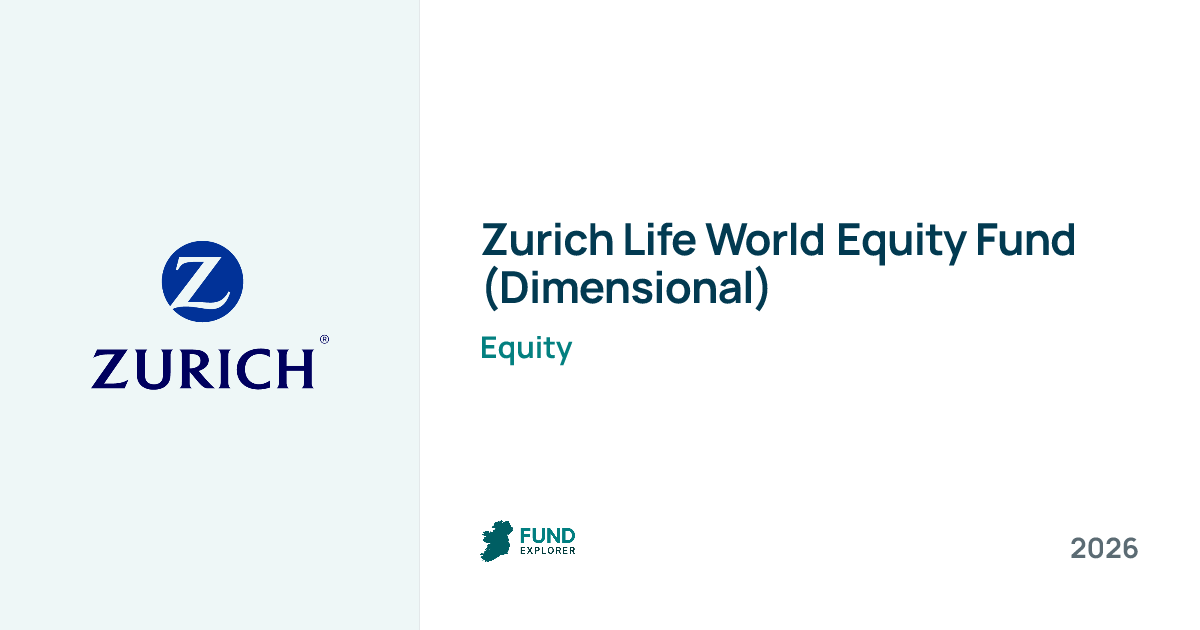 World Equity Fund Dimensional pension fund by Zurich Life — National Pension Helpline